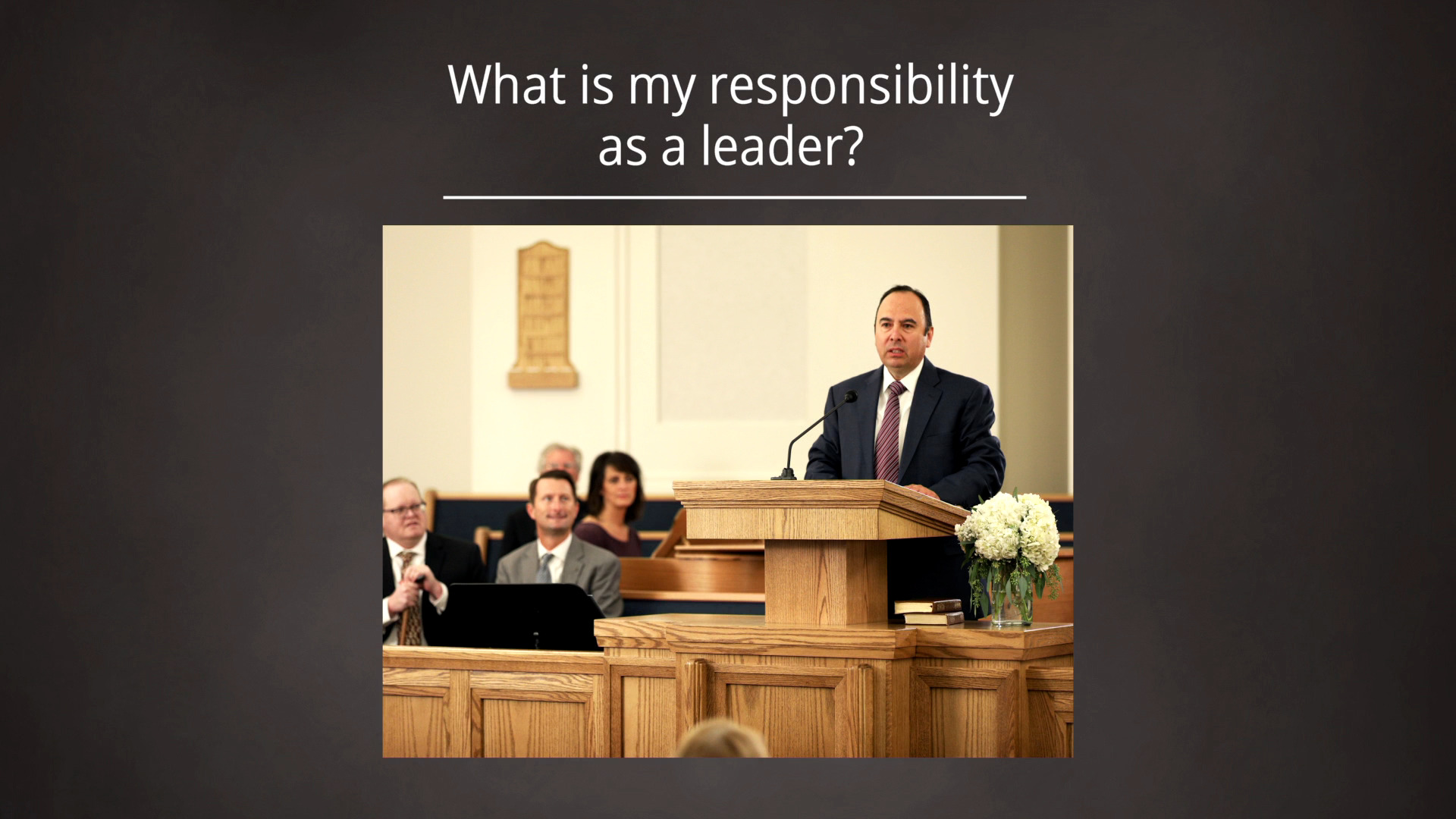 Reponsibility Leader What is my responsibility as a leader?