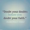 Doubt Your Doubts