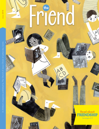 Friend Magazine, 2018/06 Jun