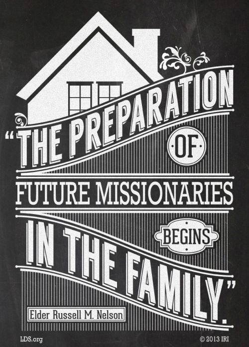 A graphic of a house combined with a quote by President Russell M. Nelson: “The preparation of future missionaries begins in the family.”