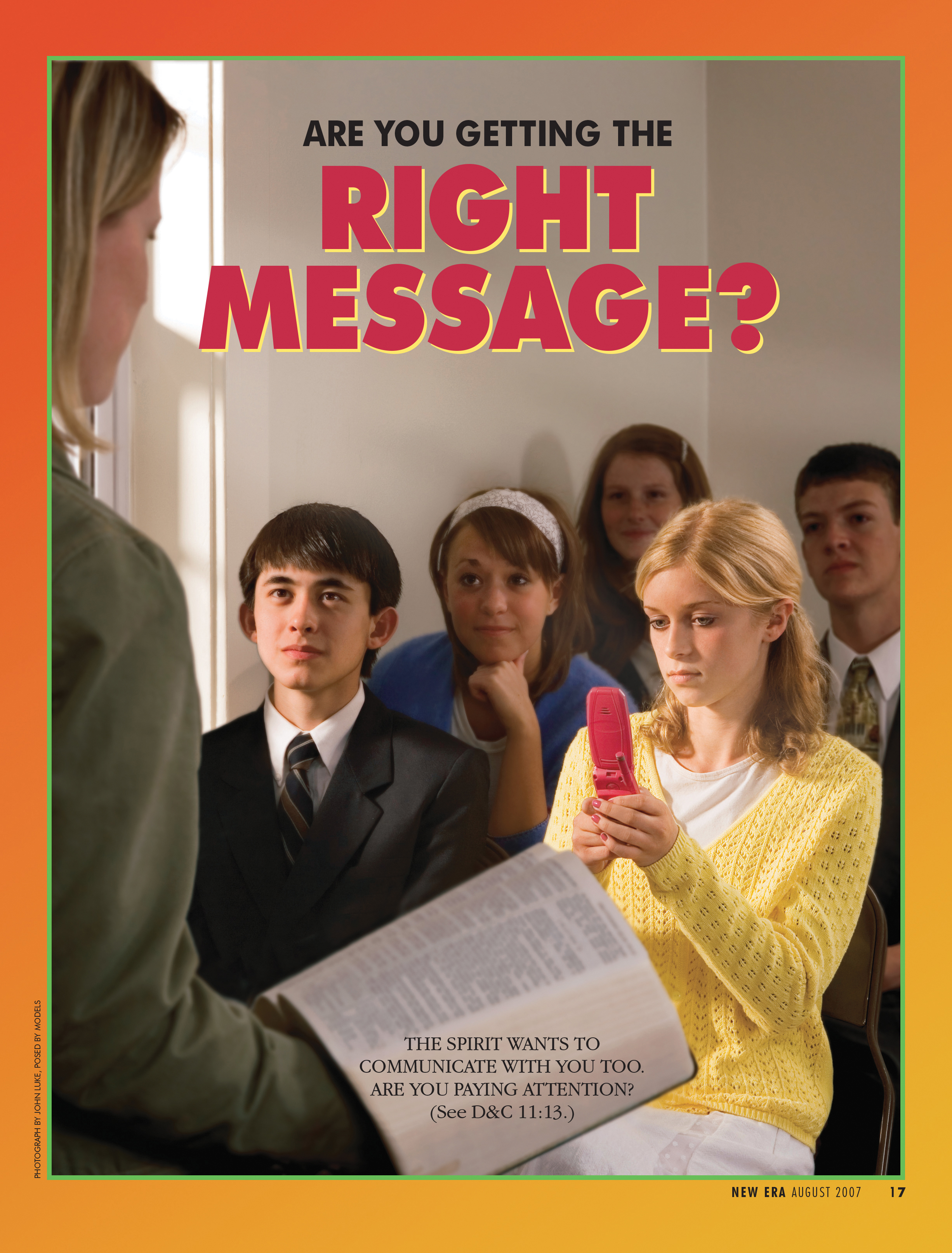 A poster of a young woman texting on a cell phone during a Sunday School lesson, paired with the words, “Are You Getting the Right Message?”
