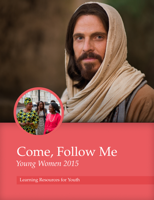 Come, Follow Me—For Young Women