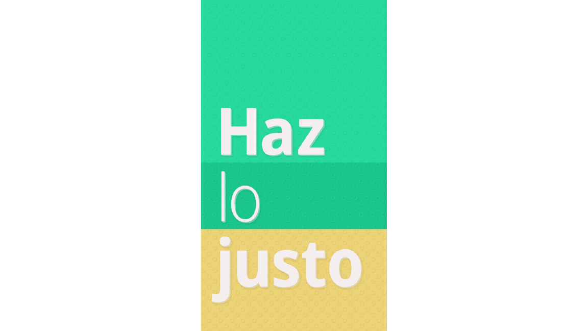 Haz lo justo