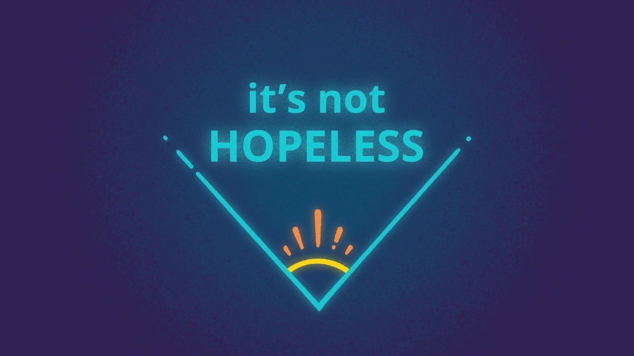 it-s-not-hopeless