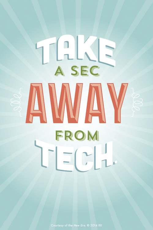 A blue background with white lines and a quote in white, green, and orange text: “Take a sec away from tech.”