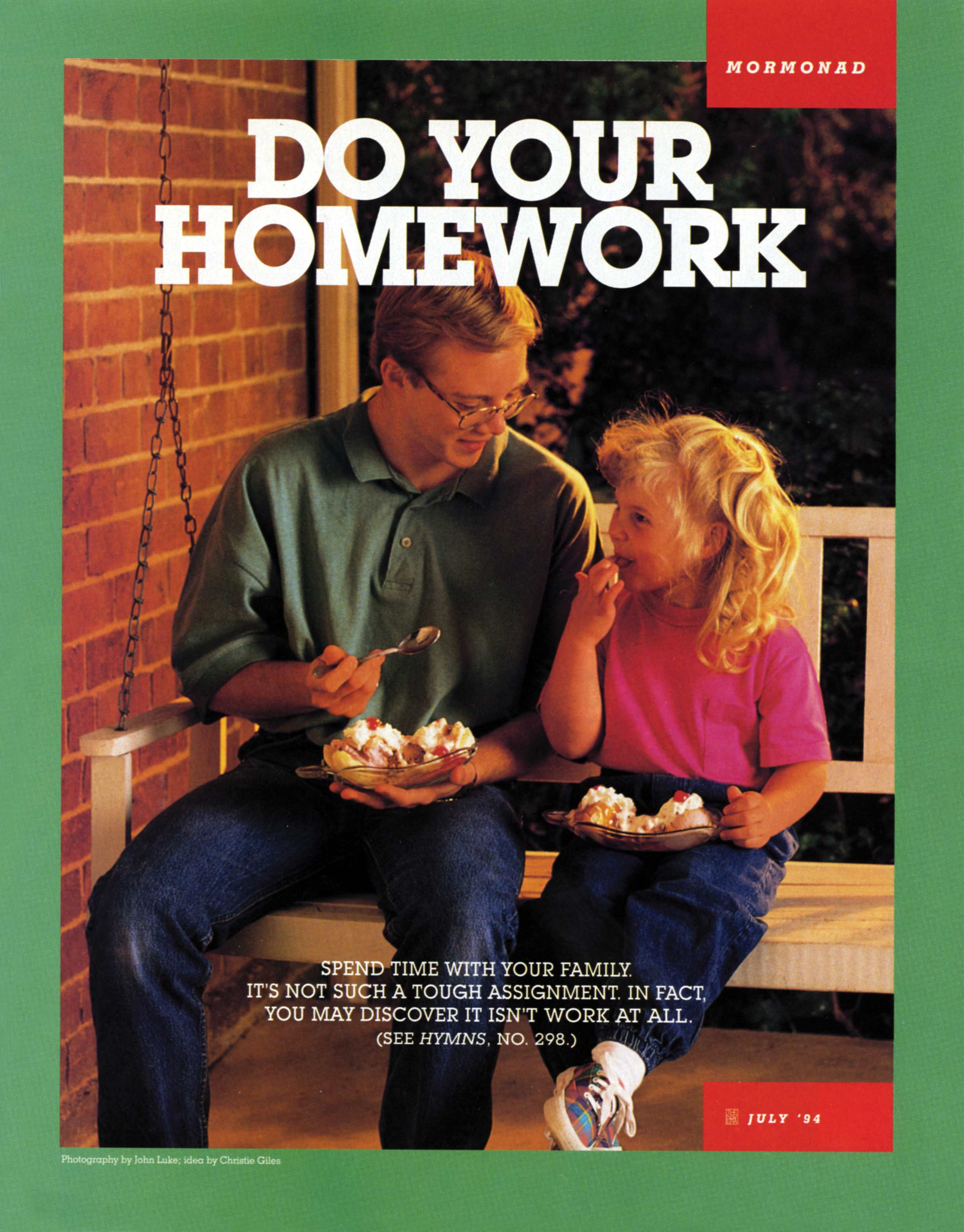 A young man sitting and eating ice cream with his younger sister, paired with the words “Do Your Homework.”