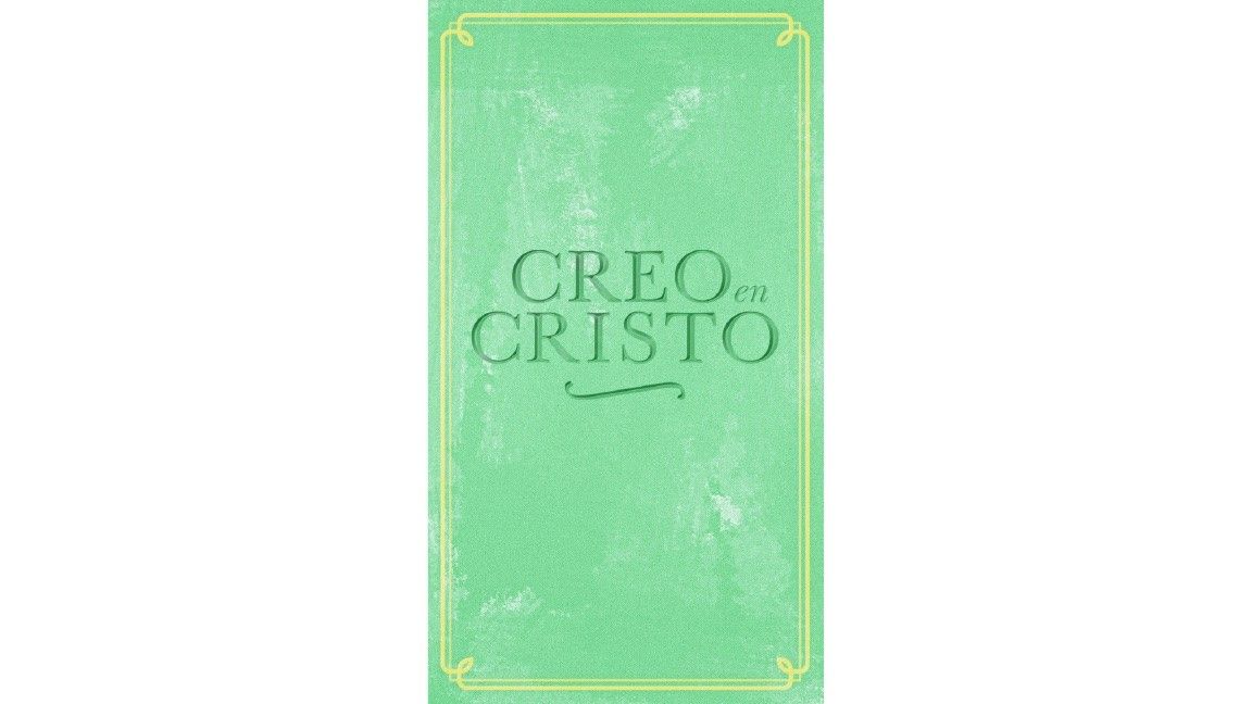 Creo en Cristo